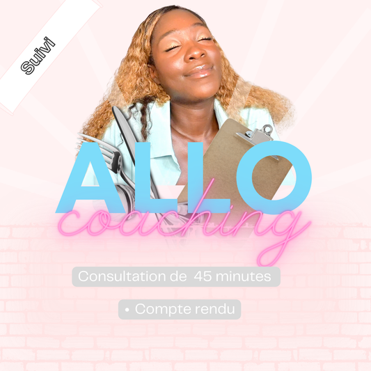 ALLO COACHING ( consultation de suivi )